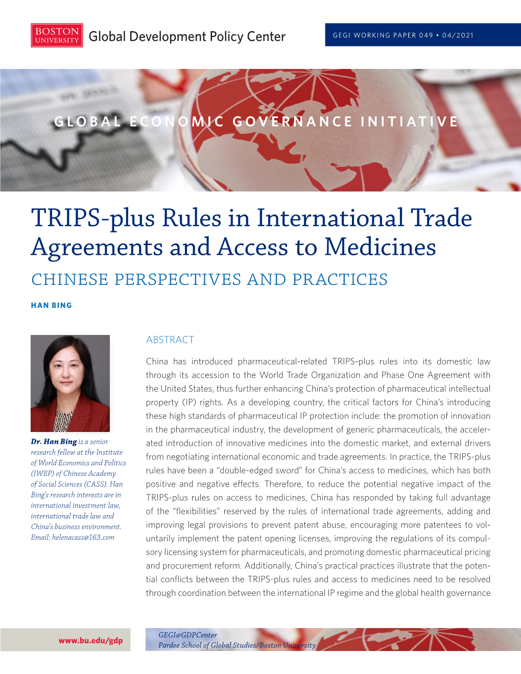 TRIPS-Plus Rules in International Trade Agreements and Access to Medicines Chinese Perspectives and Practices