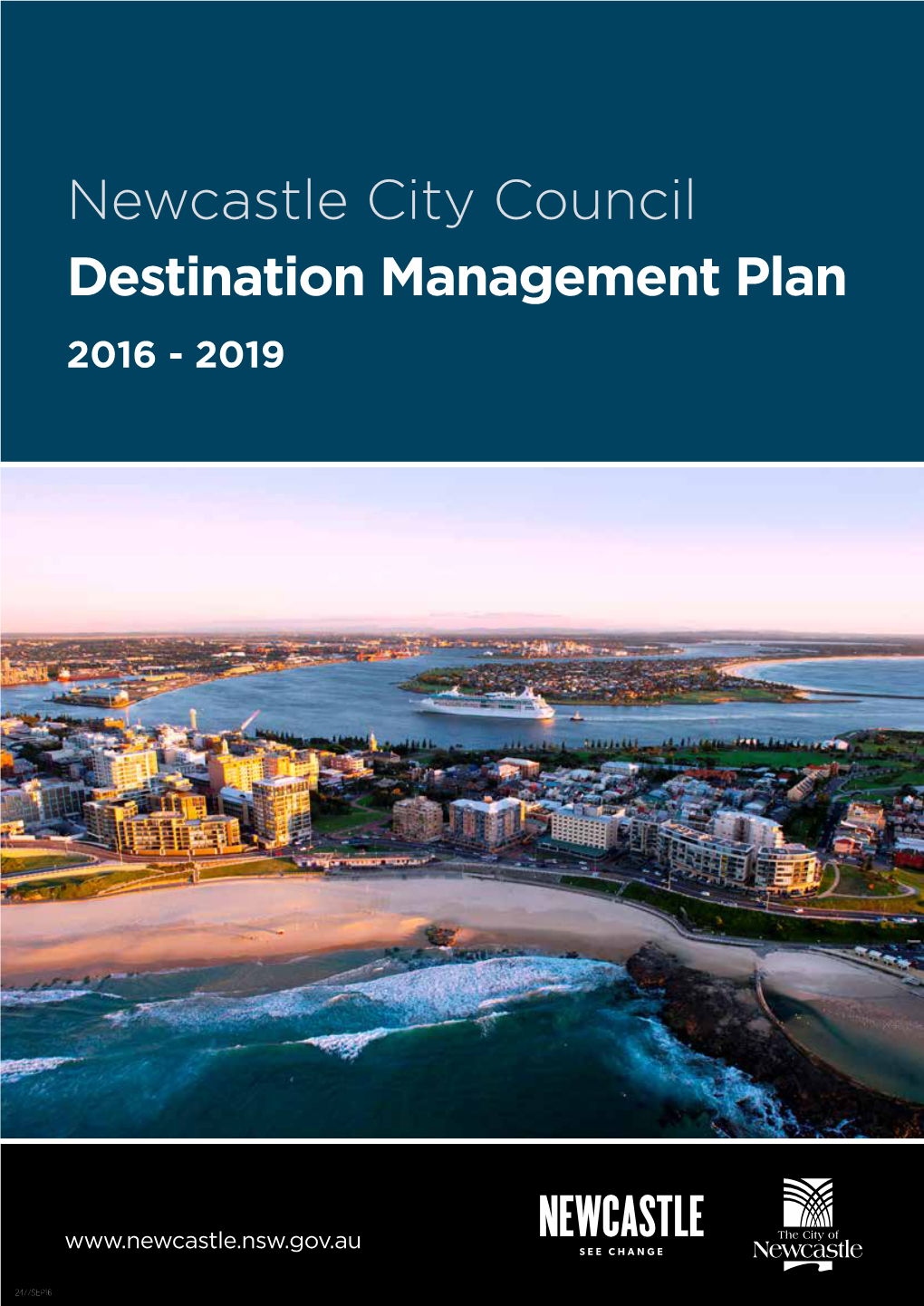 Newcastle City Council Destination Management Plan 2016 - 2019