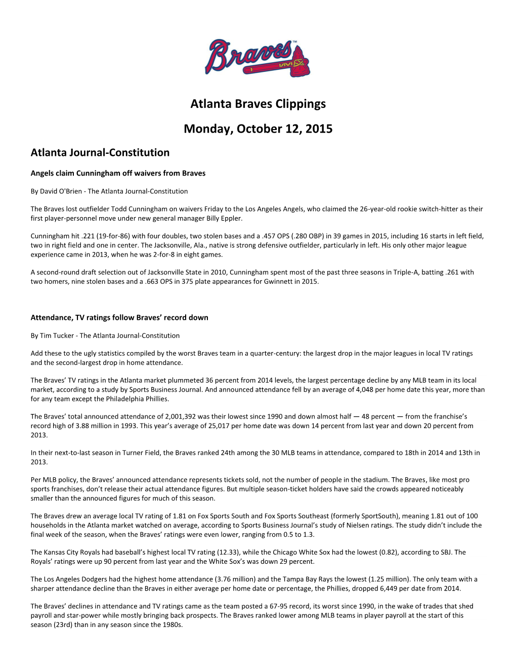 Atlanta Braves Clippings Monday, October 12, 2015 Atlanta Journal-Constitution