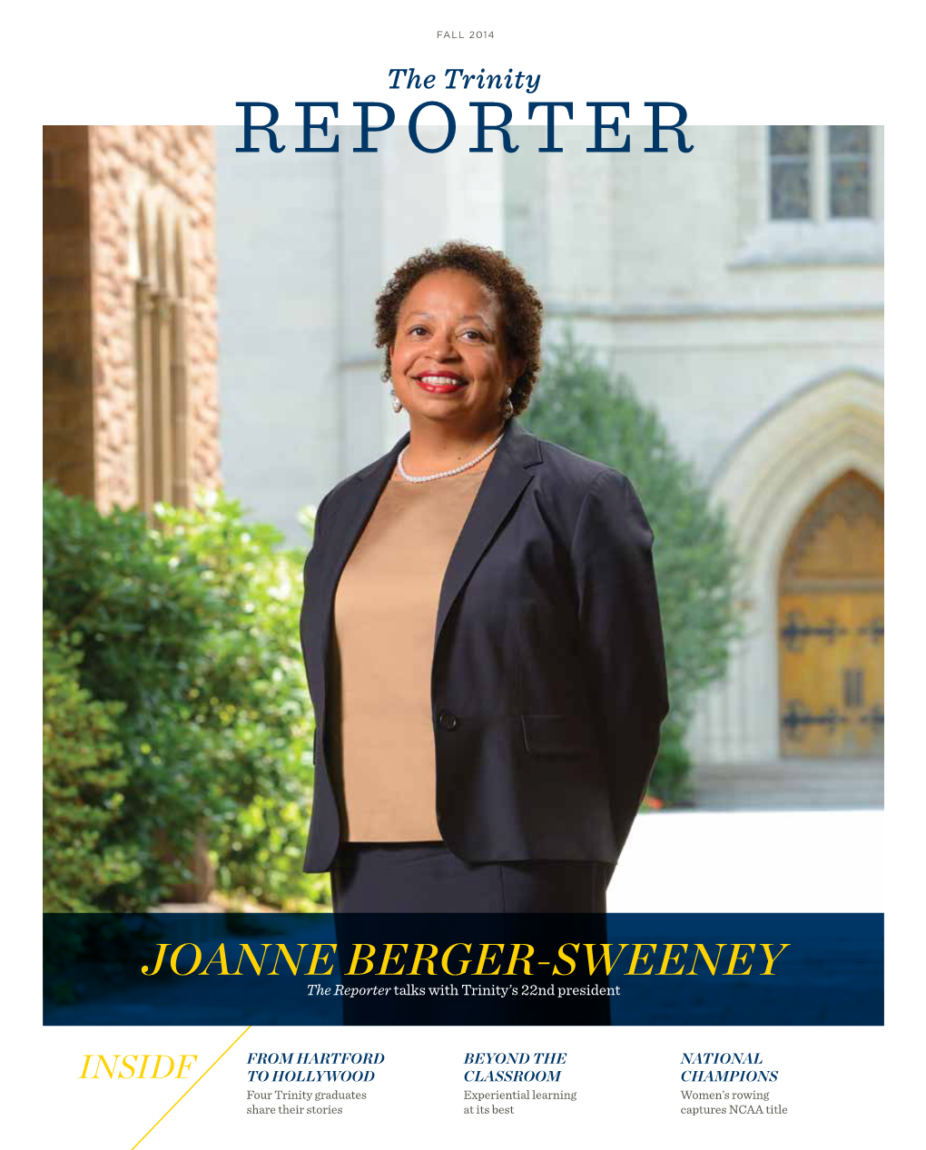 The Trinity Reporter, Fall 2014