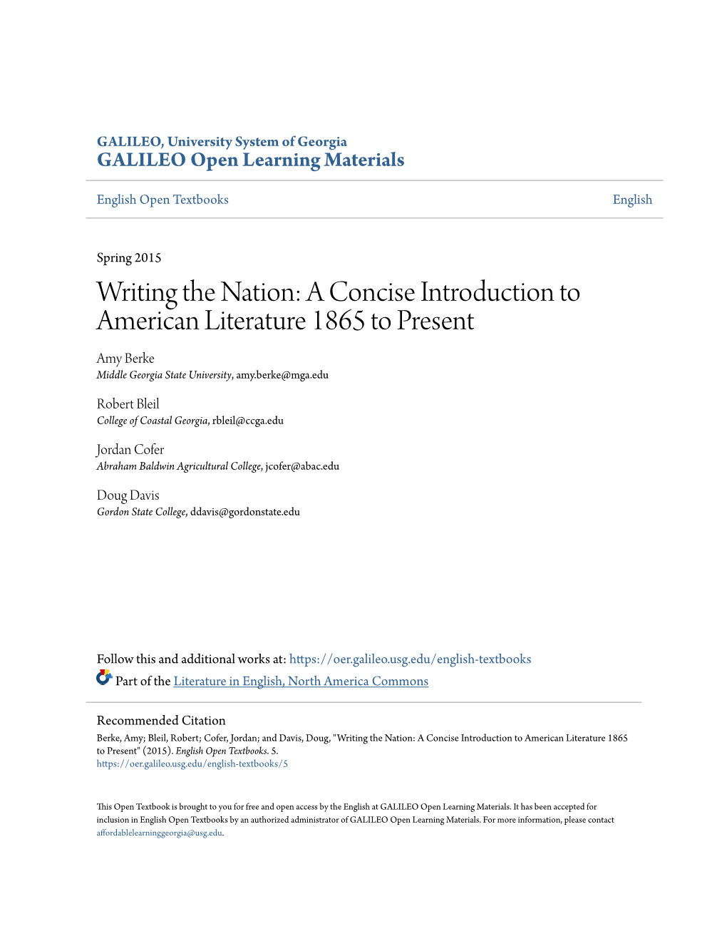 Writing the Nation: a Concise Introduction to American Literature 1865 to Present Amy Berke Middle Georgia State University, Amy.Berke@Mga.Edu