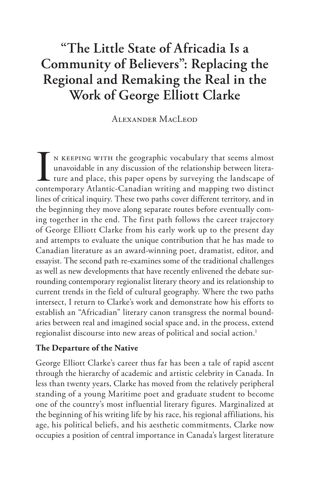 Replacing the Regional and Remaking the Real in the Work of George Elliott Clarke