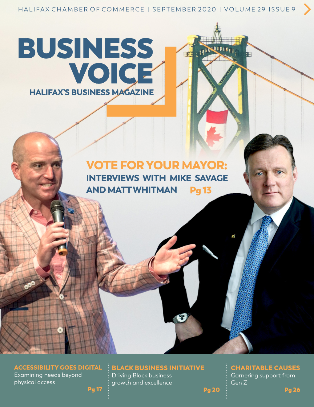 VOTE for YOUR MAYOR: INTERVIEWS with MIKE SAVAGE and MATT WHITMAN Pg 13
