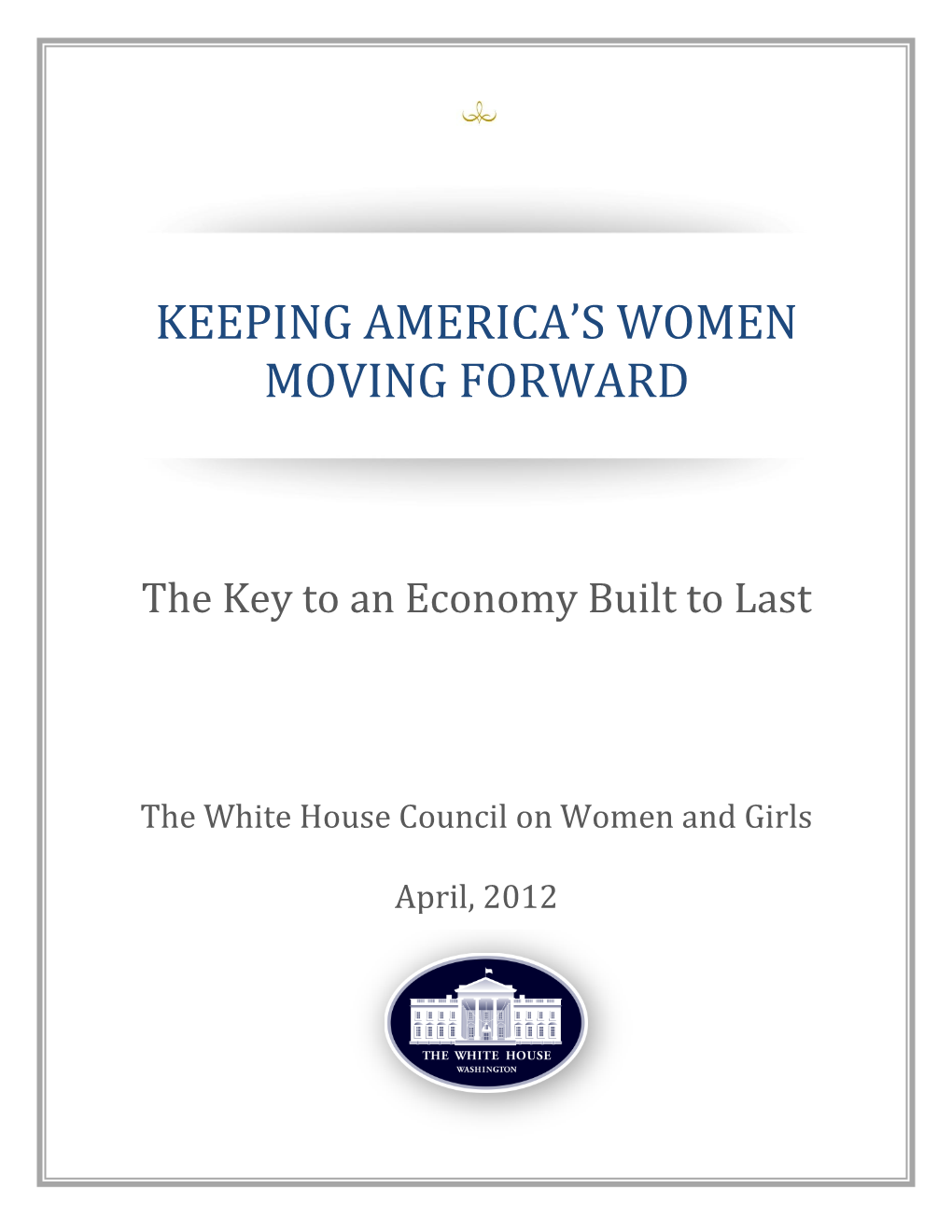 Keeping America's Women Moving Forward