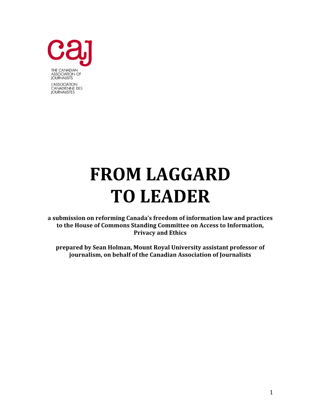 From Laggard to Leader