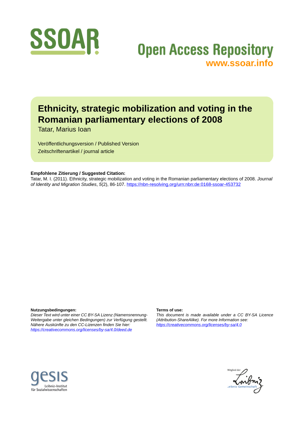 Ethnicity, Strategic Mobilization and Voting in the Romanian Parliamentary Elections of 2008 Tatar, Marius Ioan