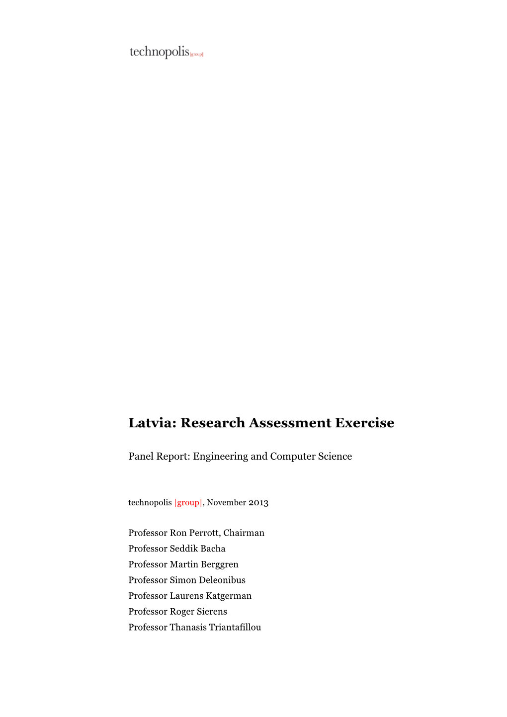 Latvia: Research Assessment Exercise