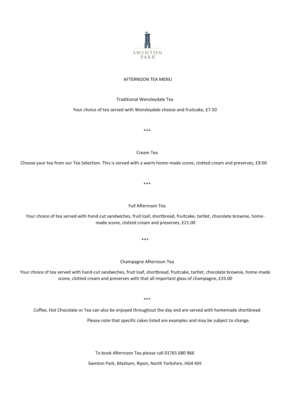 AFTERNOON TEA MENU Traditional Wensleydale Tea Your Choice Of