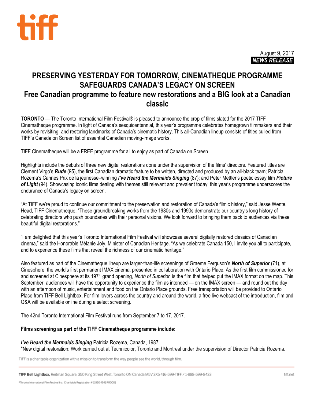 PRESERVING YESTERDAY for TOMORROW, CINEMATHEQUE PROGRAMME SAFEGUARDS CANADA's LEGACY on SCREEN Free Canadian Programme to Feat