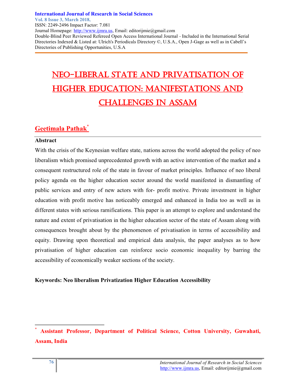 Neo-Liberal State and Privatisation of Higher Education: Manifestations and Challenges in Assam