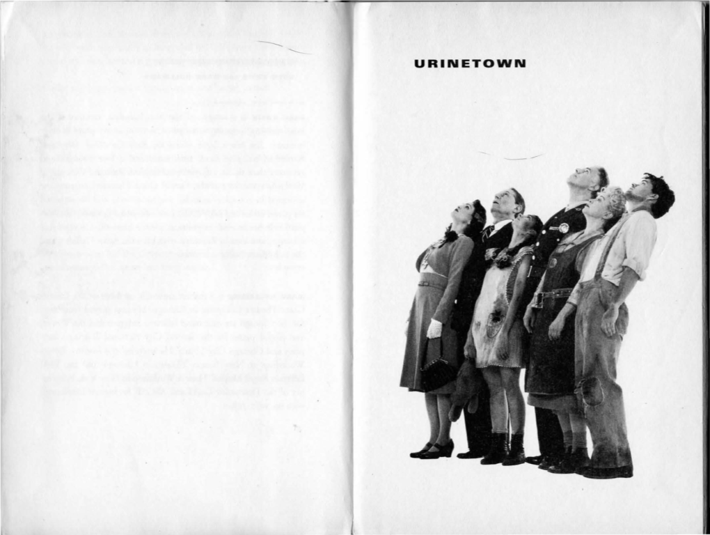 Urinetown, the Musical/ Book by Greg Kotis ; Lyrics by Greg Kotis and Mark That They Wrote As an Ensemble