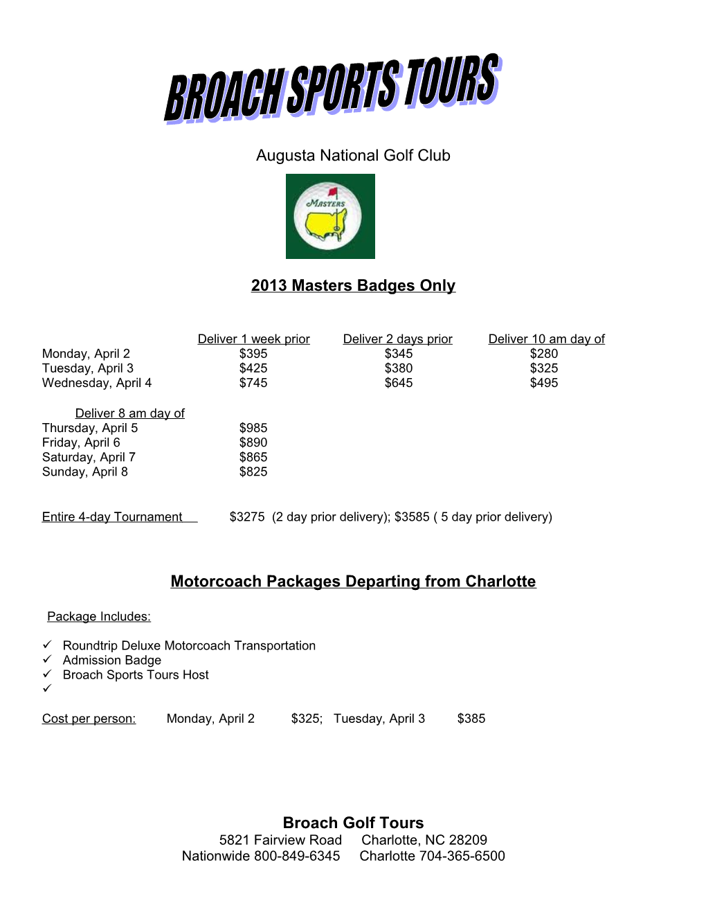 2013 Masters Badges Only