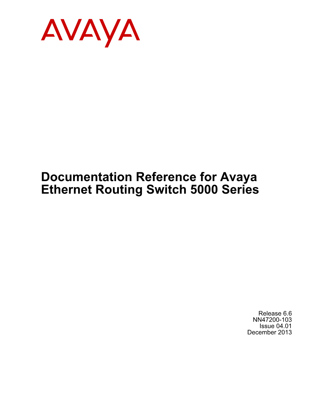 Documentation Reference for Avaya Ethernet Routing Switch 5000 Series