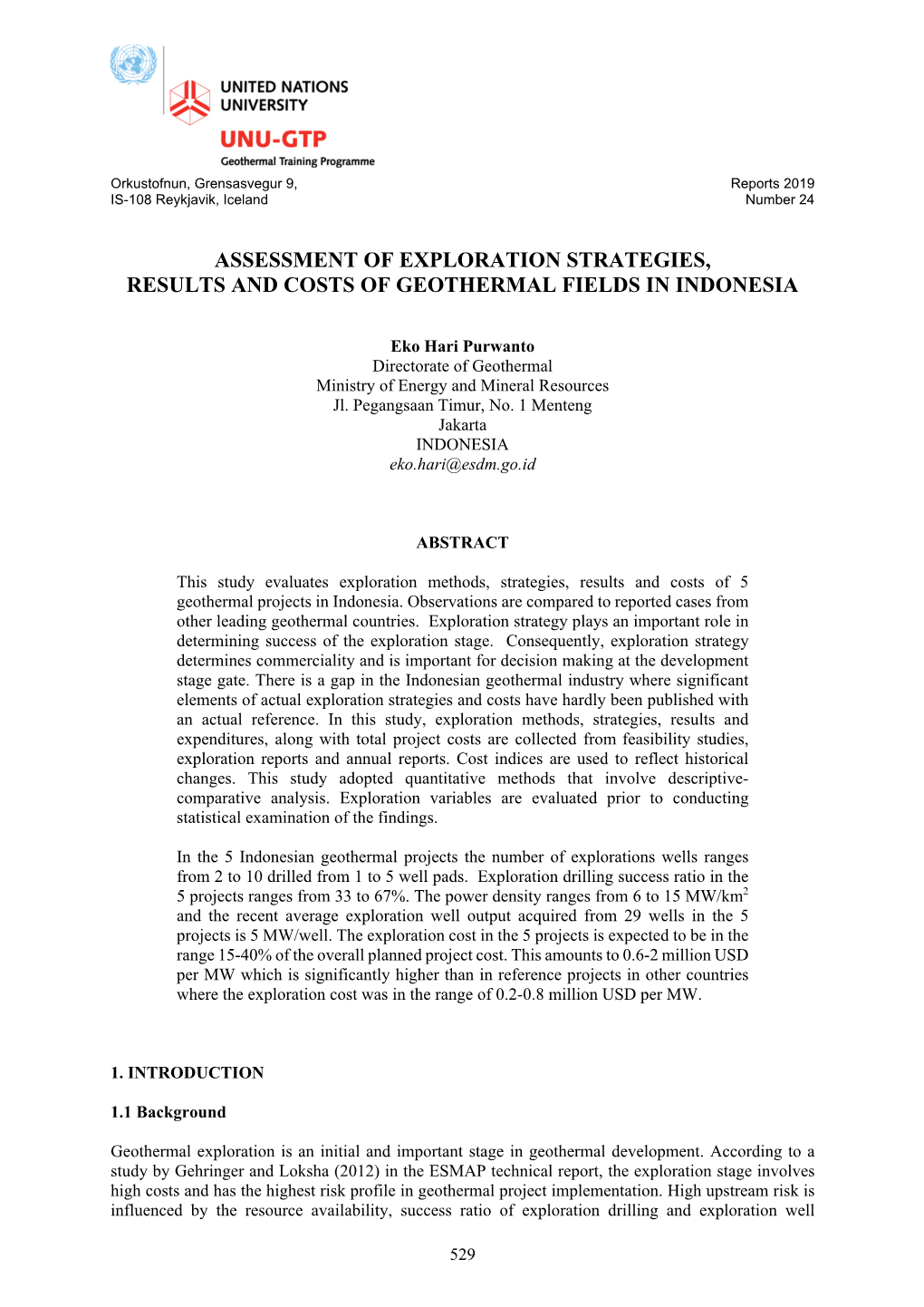 Assessment of Exploration Strategies, Results and Costs of Geothermal Fields in Indonesia