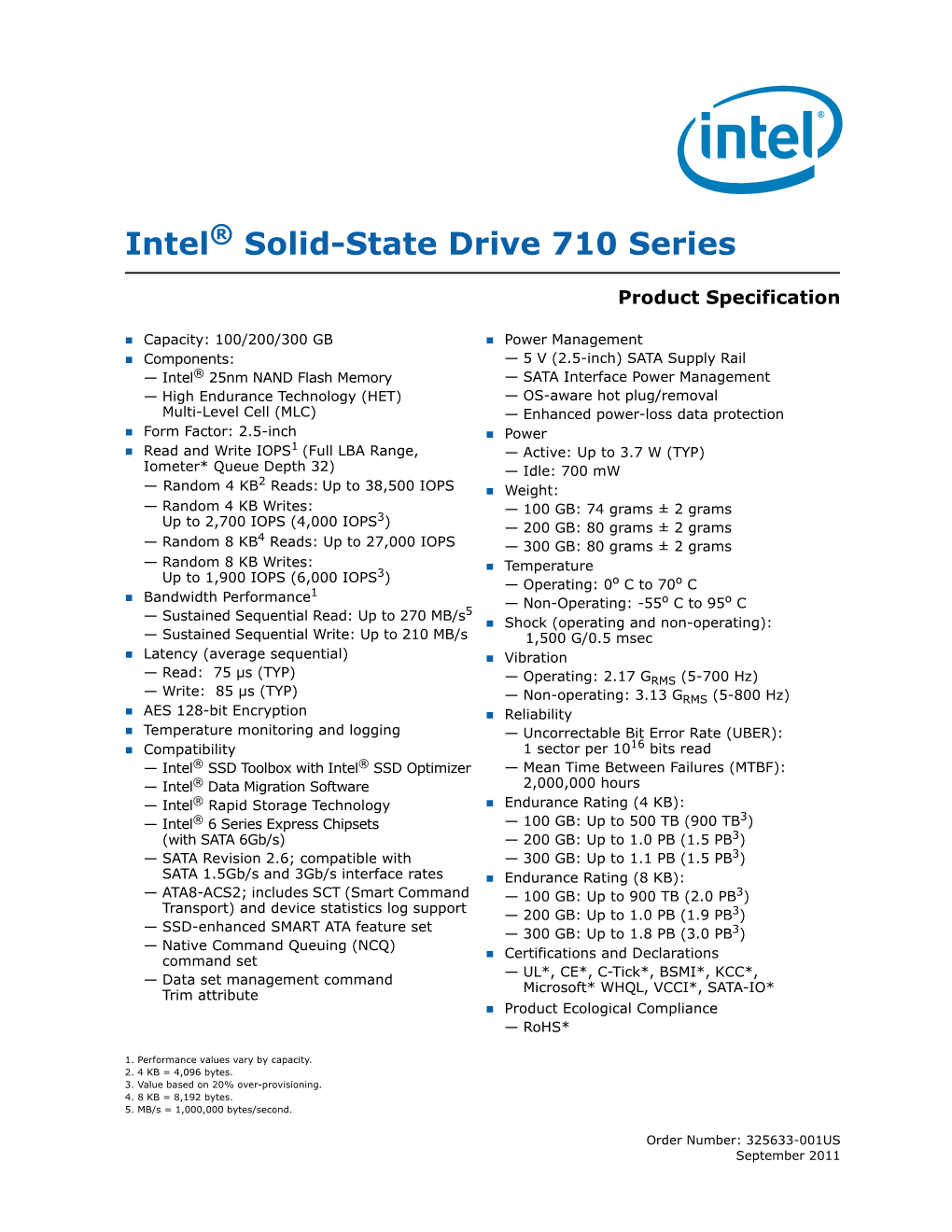 Intel Solid-State Drive 710 Series Product Specification