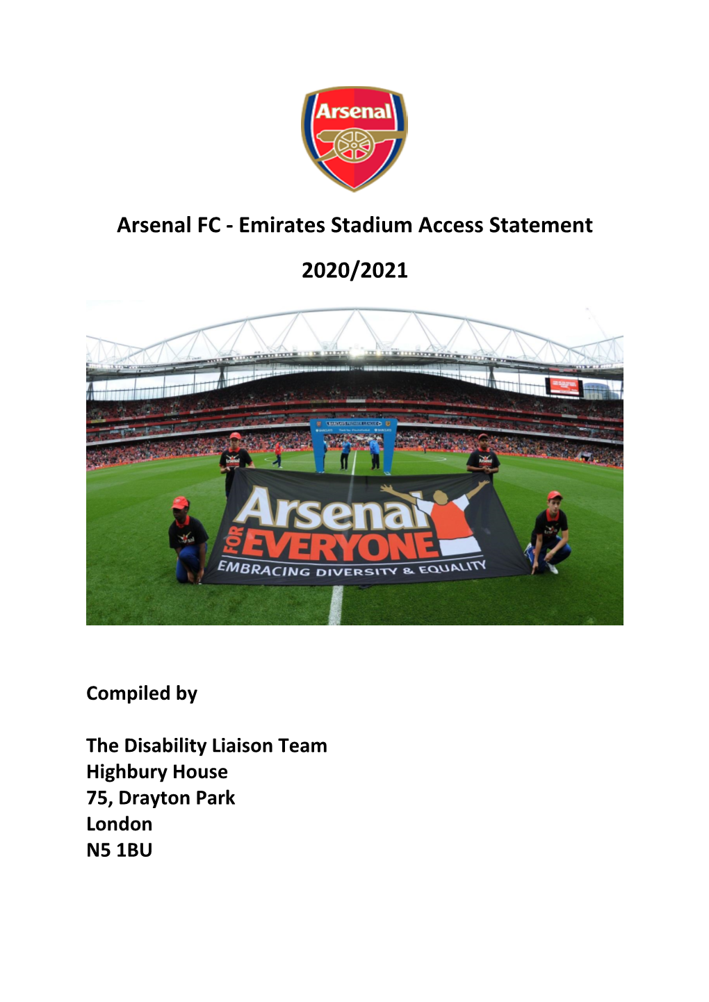 Arsenal FC - Emirates Stadium Access Statement 2020/2021