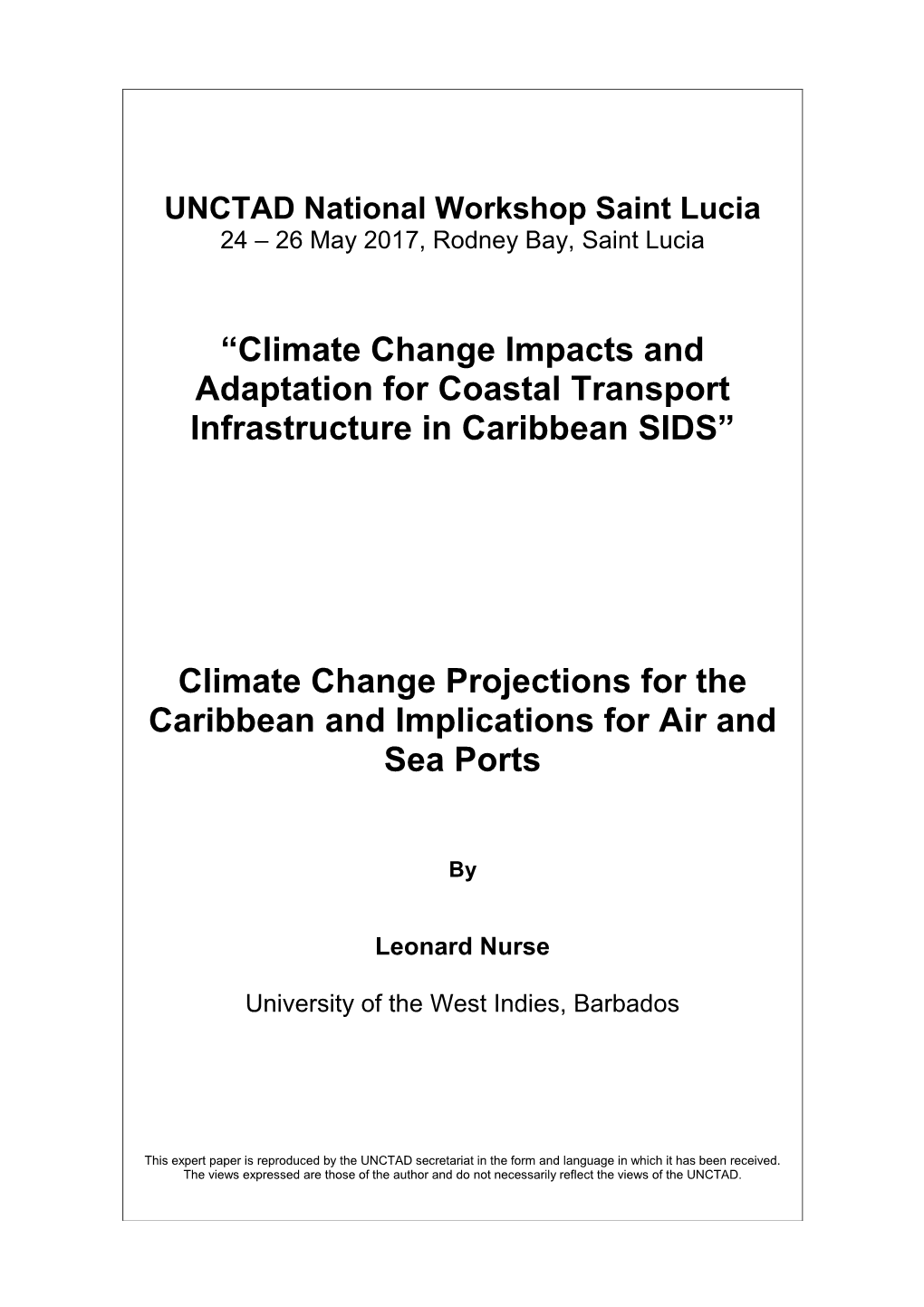 Climate Change Projections for the Caribbean and Implications for Air and Sea Ports