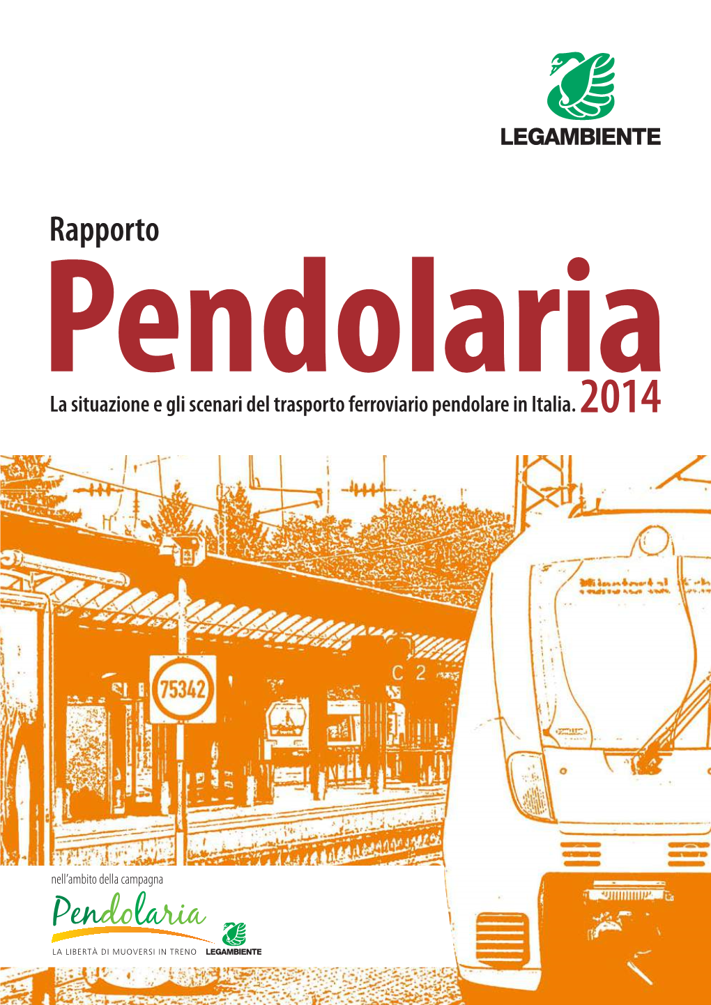 Legambiente, Rapporto Pendolaria 2014