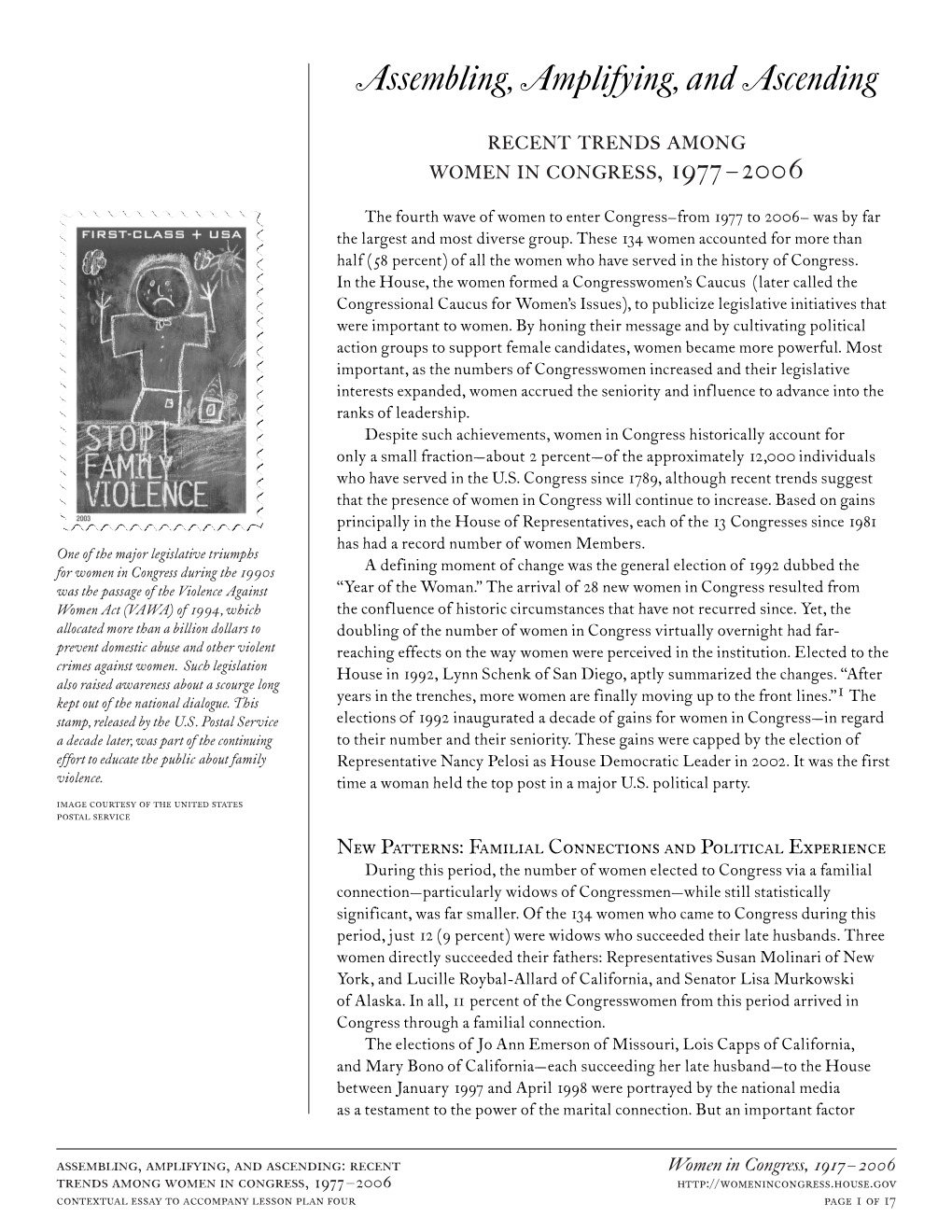 Assembling, Amplifying, and Ascending Recent Trends Among Women in Congress, 1977–2006