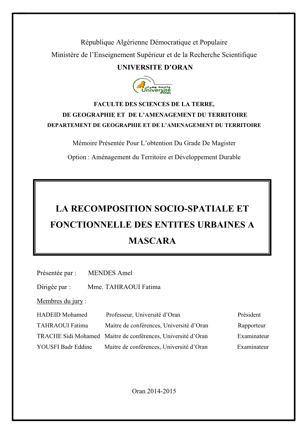 La Recomposition Socio-Spatiale Et Fonctionnelle Des Entites Urbaines a Mascara