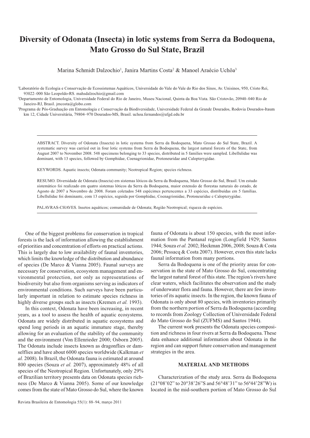 Diversity of Odonata (Insecta) in Lotic Systems from Serra Da Bodoquena, Mato Grosso Do Sul State, Brazil