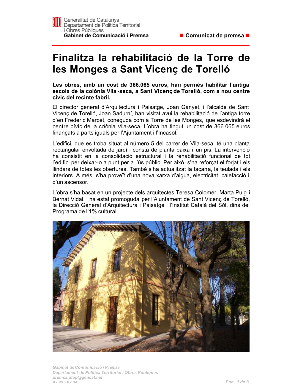 Finalitza La Rehabilitació De La Torre De Les Monges a Sant Vicenç De Torelló