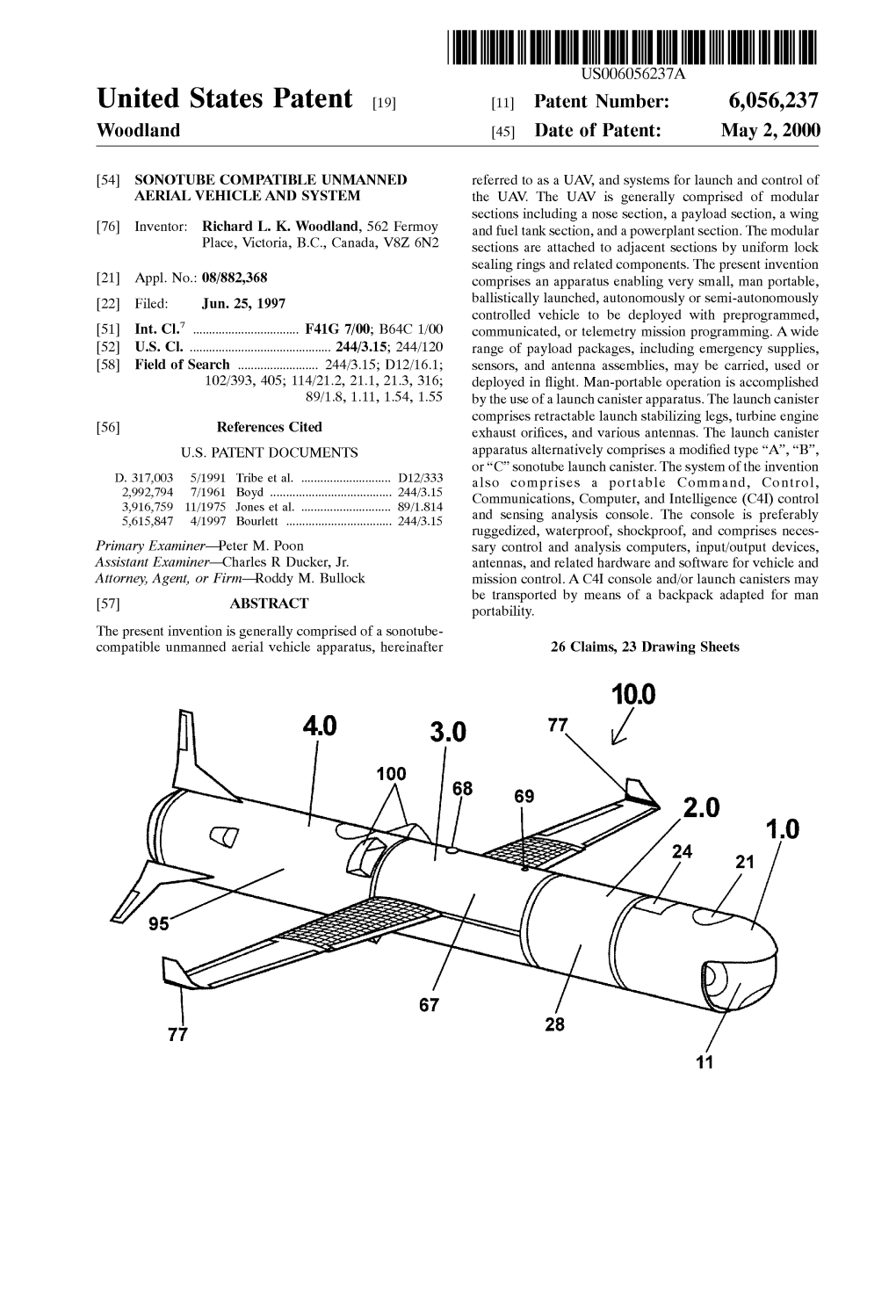 United States Patent (19) 11 Patent Number: 6,056,237 Woodland (45) Date of Patent: May 2, 2000