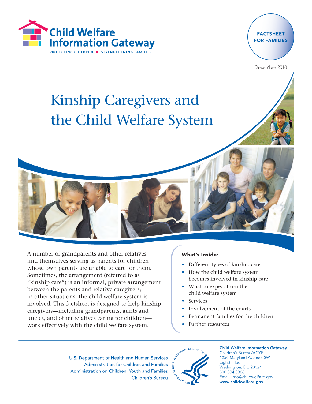 Kinship Caregivers and the Child Welfare System