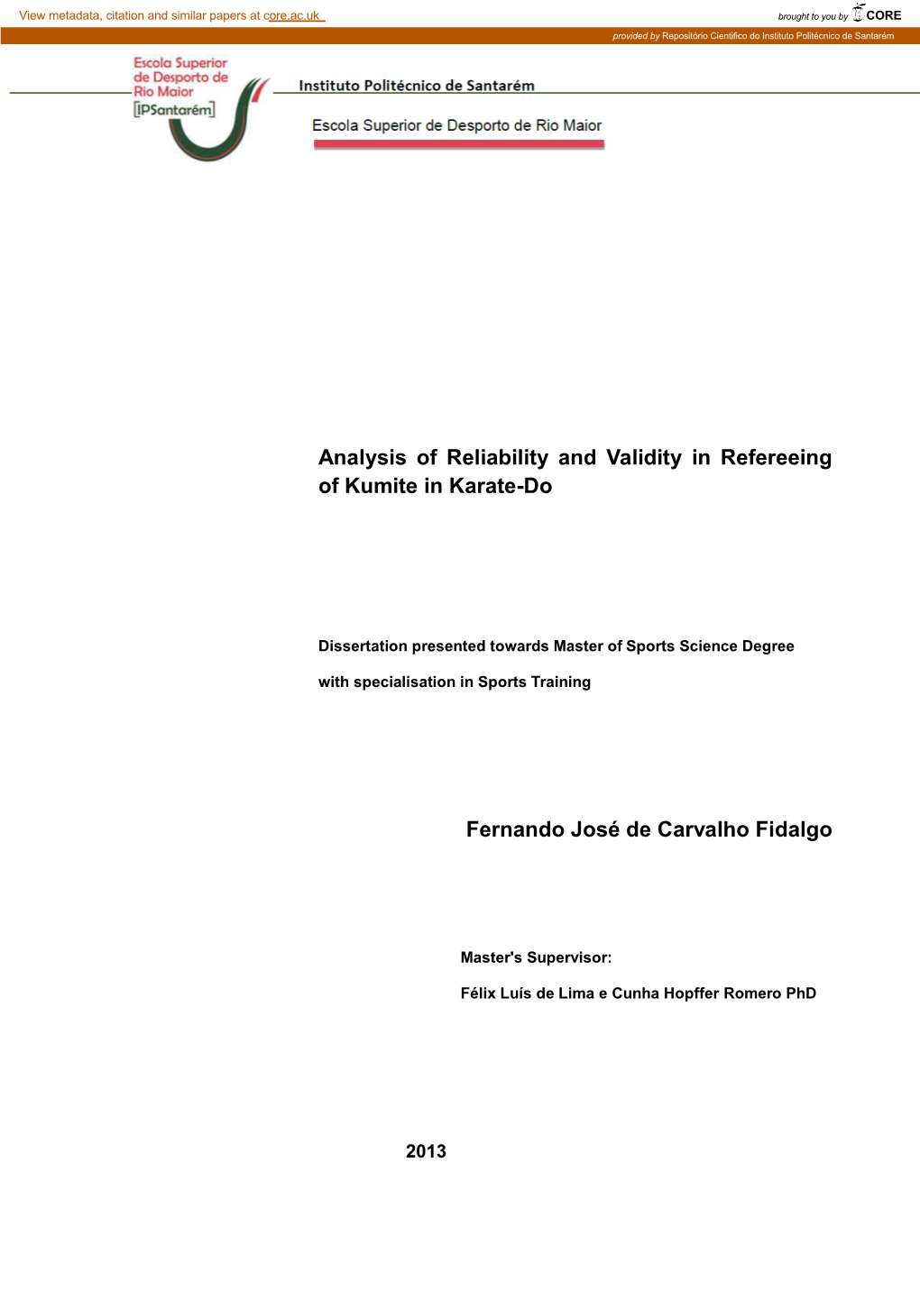 Analysis of Reliability and Validity in Refereeing of Kumite in Karate-Do