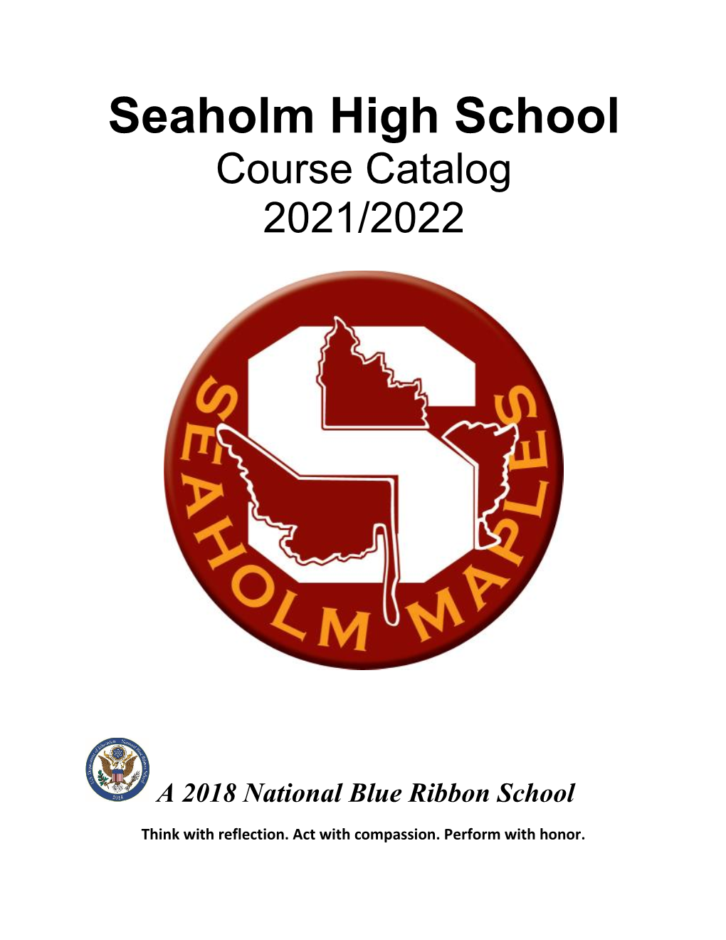 Seaholm High School Course Catalog 2021-22.Pdf