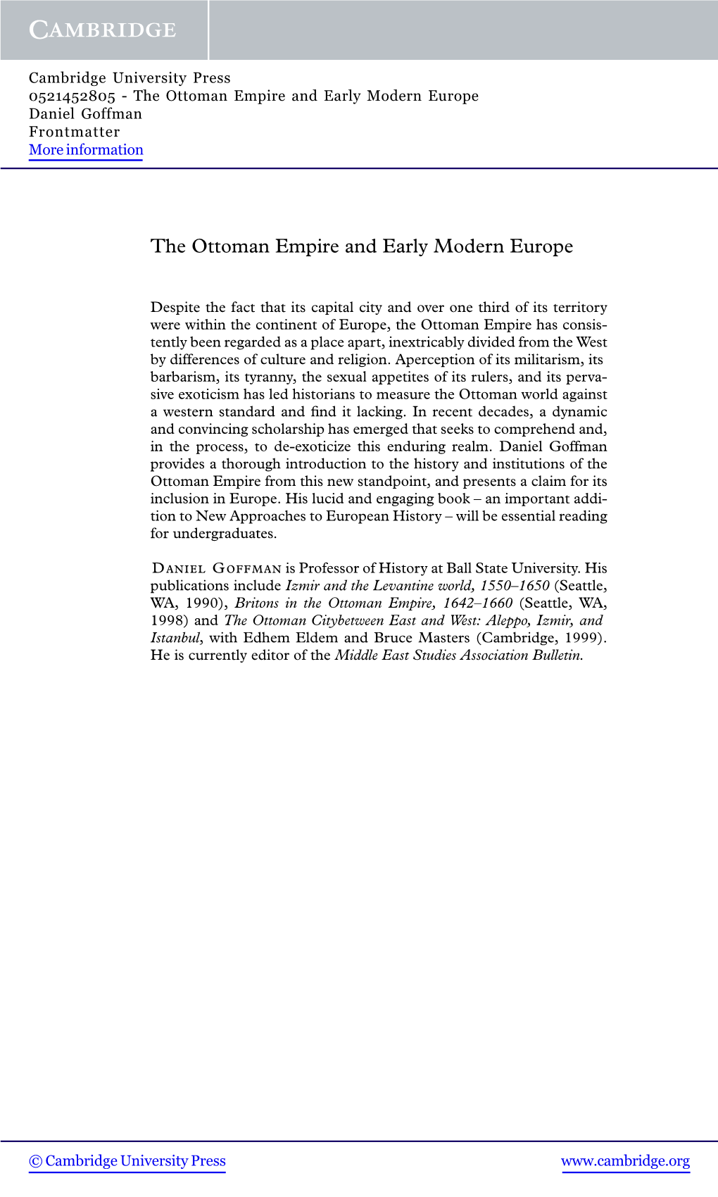 The Ottoman Empire and Early Modern Europe Daniel Goffman Frontmatter More Information