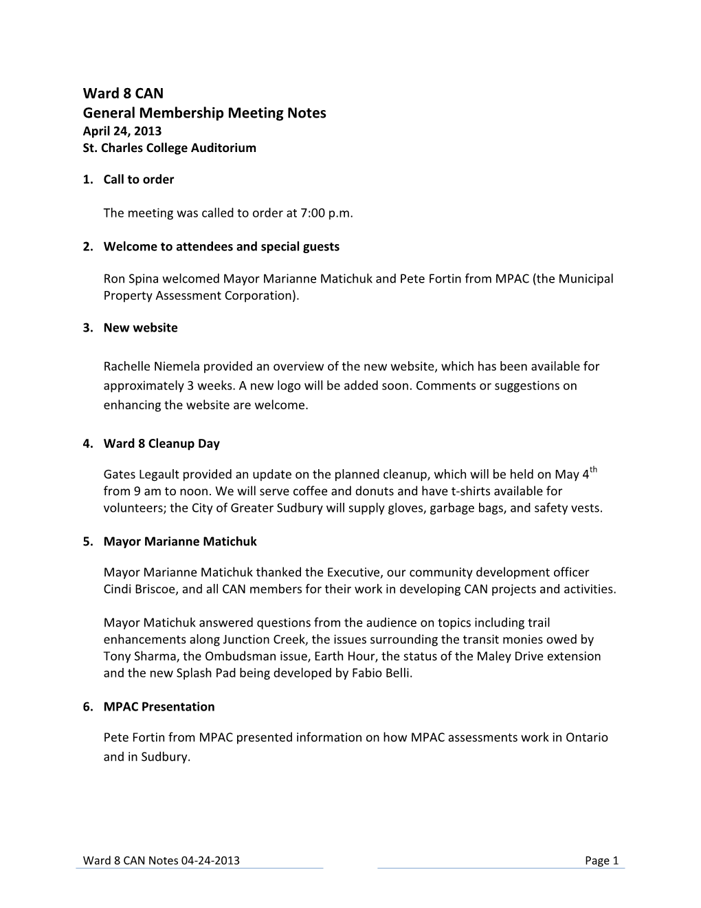 Ward 8 CAN General Membership Meeting Notes April 24, 2013 St