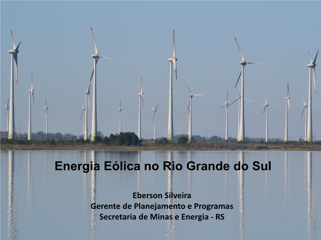 Energia Eólica No Rio Grande Do Sul