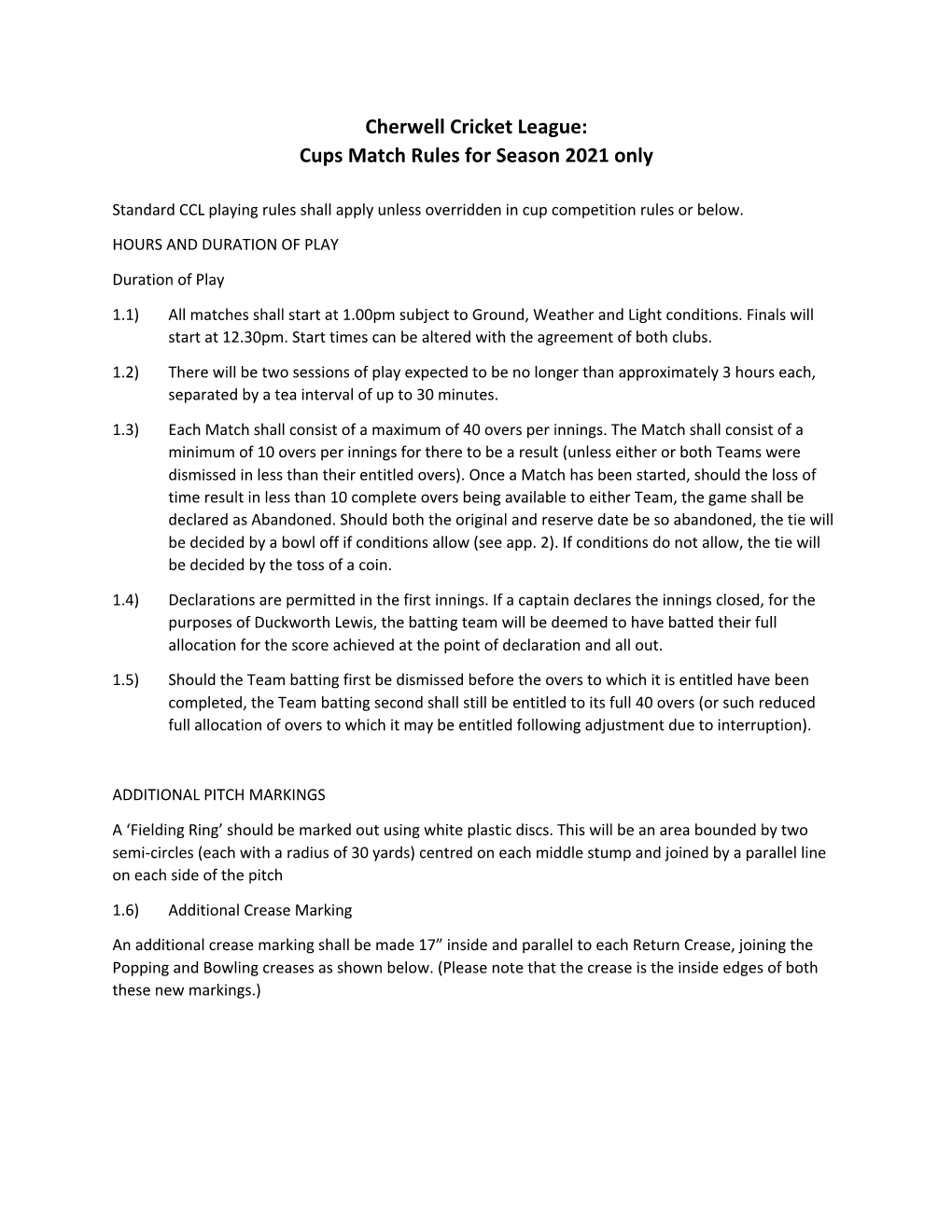 Cups Match Rules for Season 2021 Only