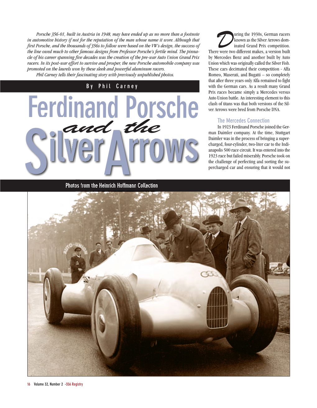 Ferdinand Porsche Ver Arrows Were Bred from Porsche DNA