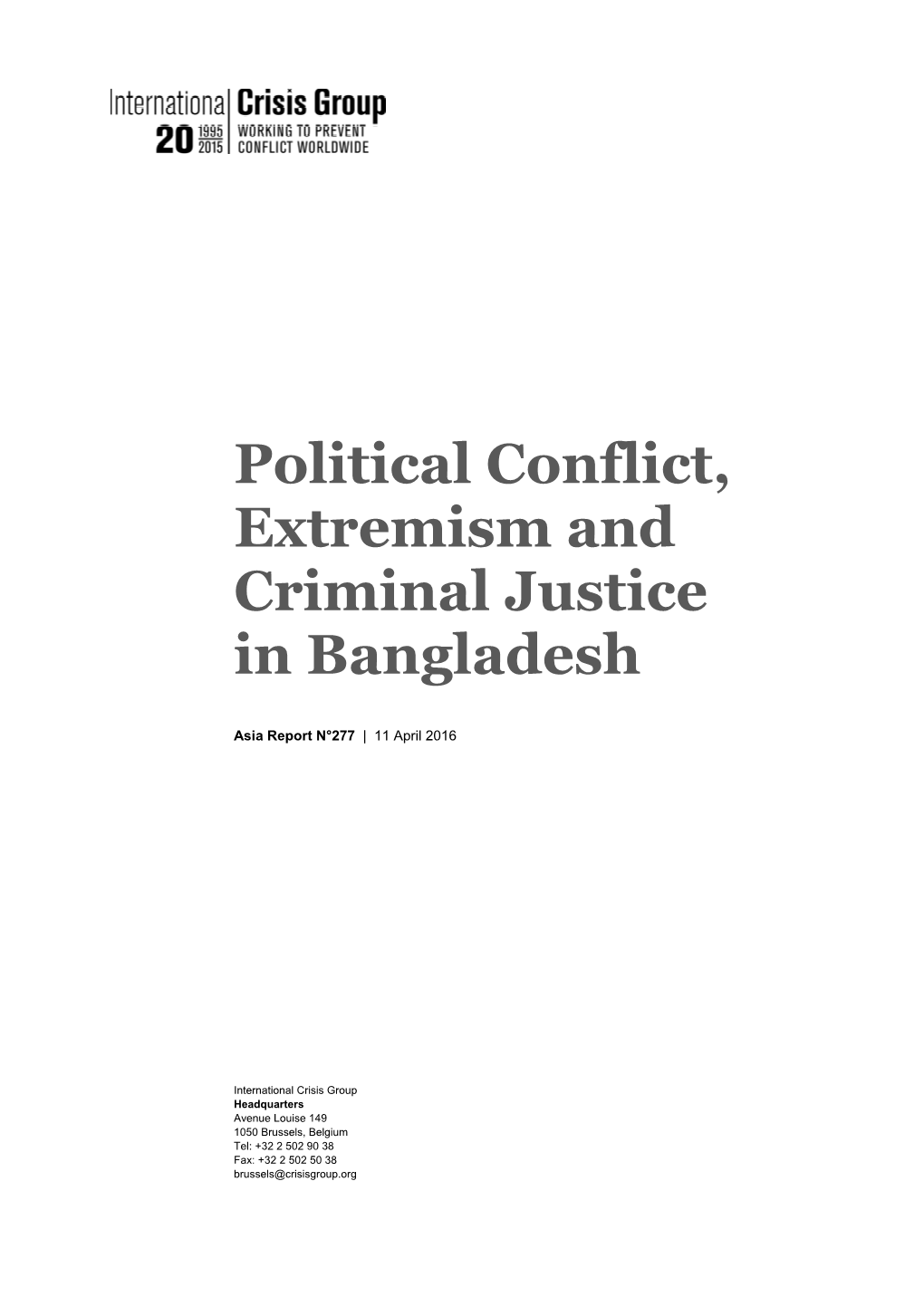 Political Conflict, Extremism and Criminal Justice in Bangladesh.Docx