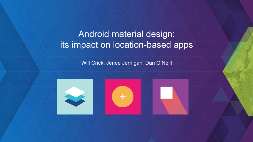 Android Material Design: Its Impact on Location-Based Apps