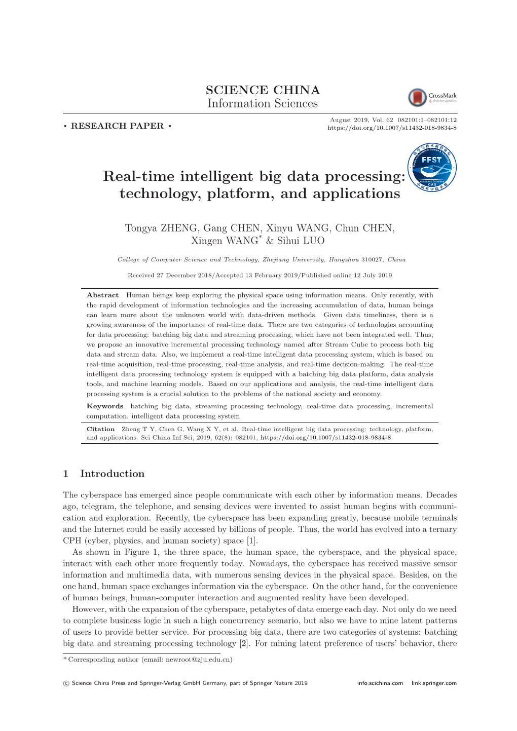 Real-Time Intelligent Big Data Processing: Technology, Platform, and Applications