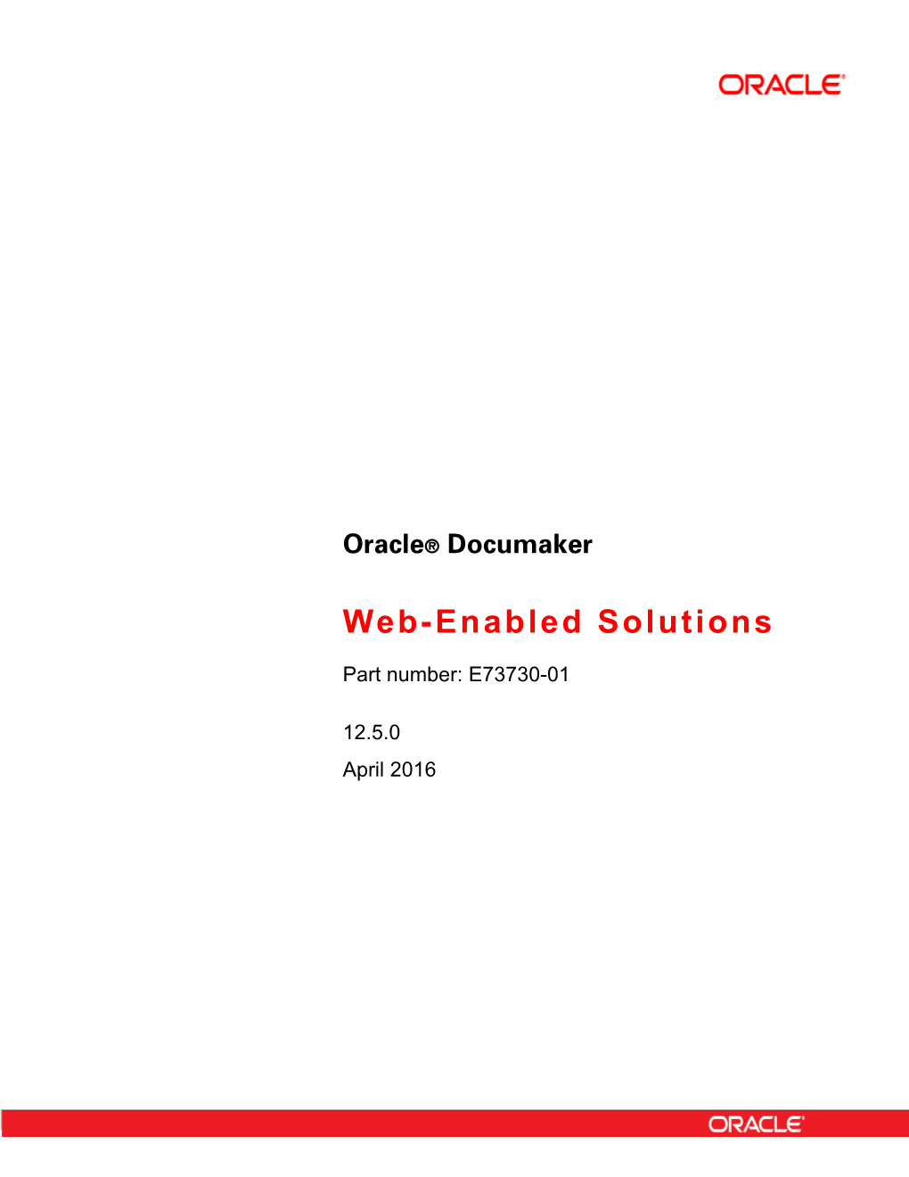 Oracle Documaker Web-Enabled Solutions User Guide 12.5.0