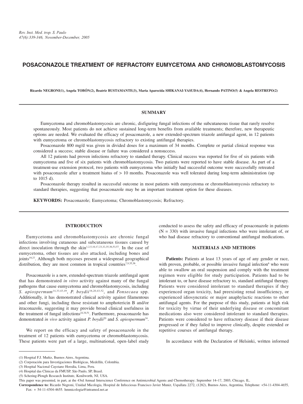 Of Refractory Eumycetoma and Chromoblastomycosis