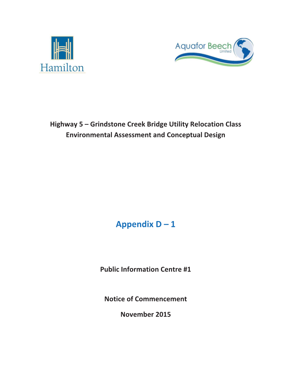 Grindstone Creek Bridge Utility Relocation Class Environmental Assessment and Conceptual Design