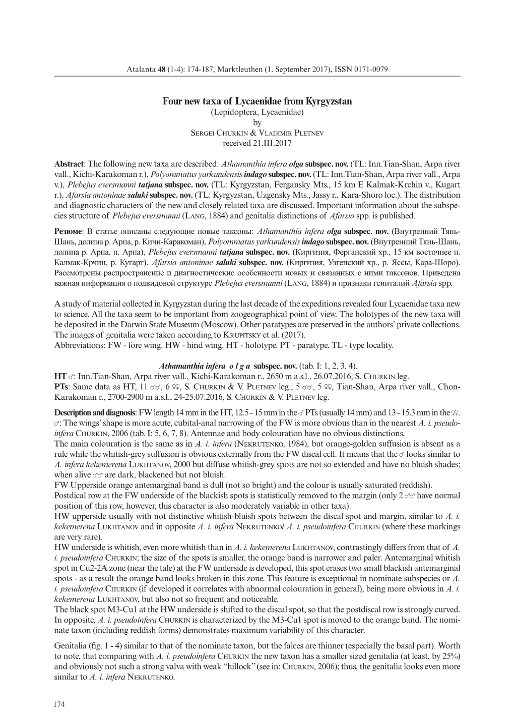 Four New Taxa of Lycaenidae from Kyrgyzstan (Lepidoptera, Lycaenidae) by Sergei Churkin & Vladimir Pletnev Received 21.III.2017