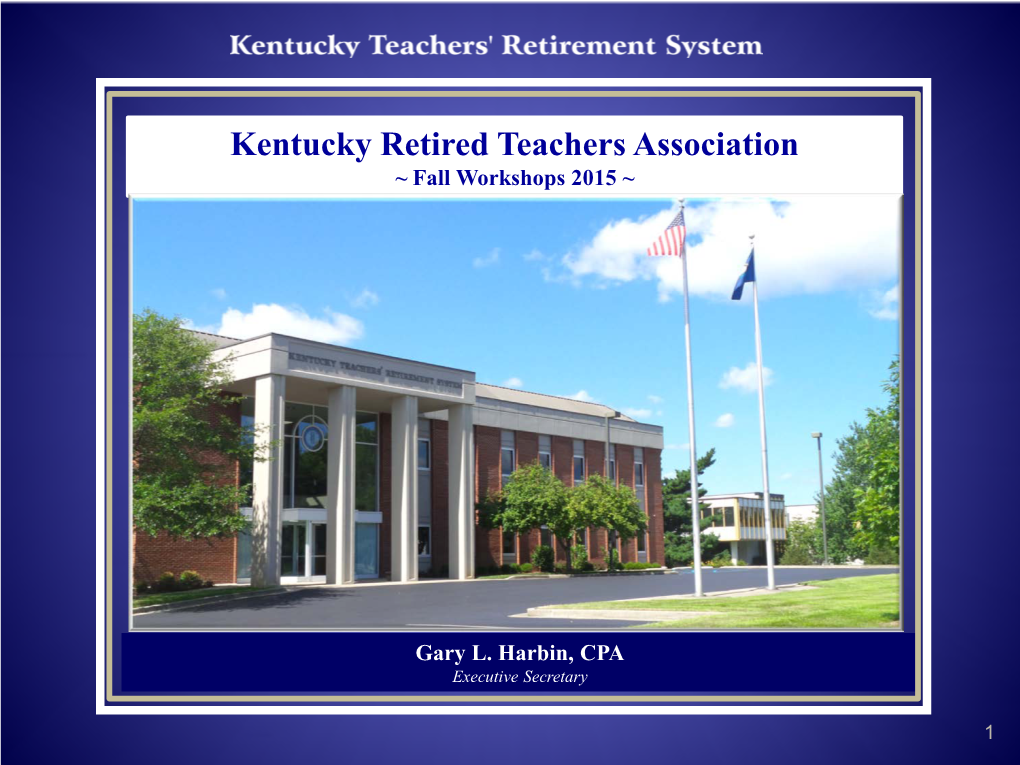 Kentucky Retired Teachers Association ~ Fall Workshops 2015 ~