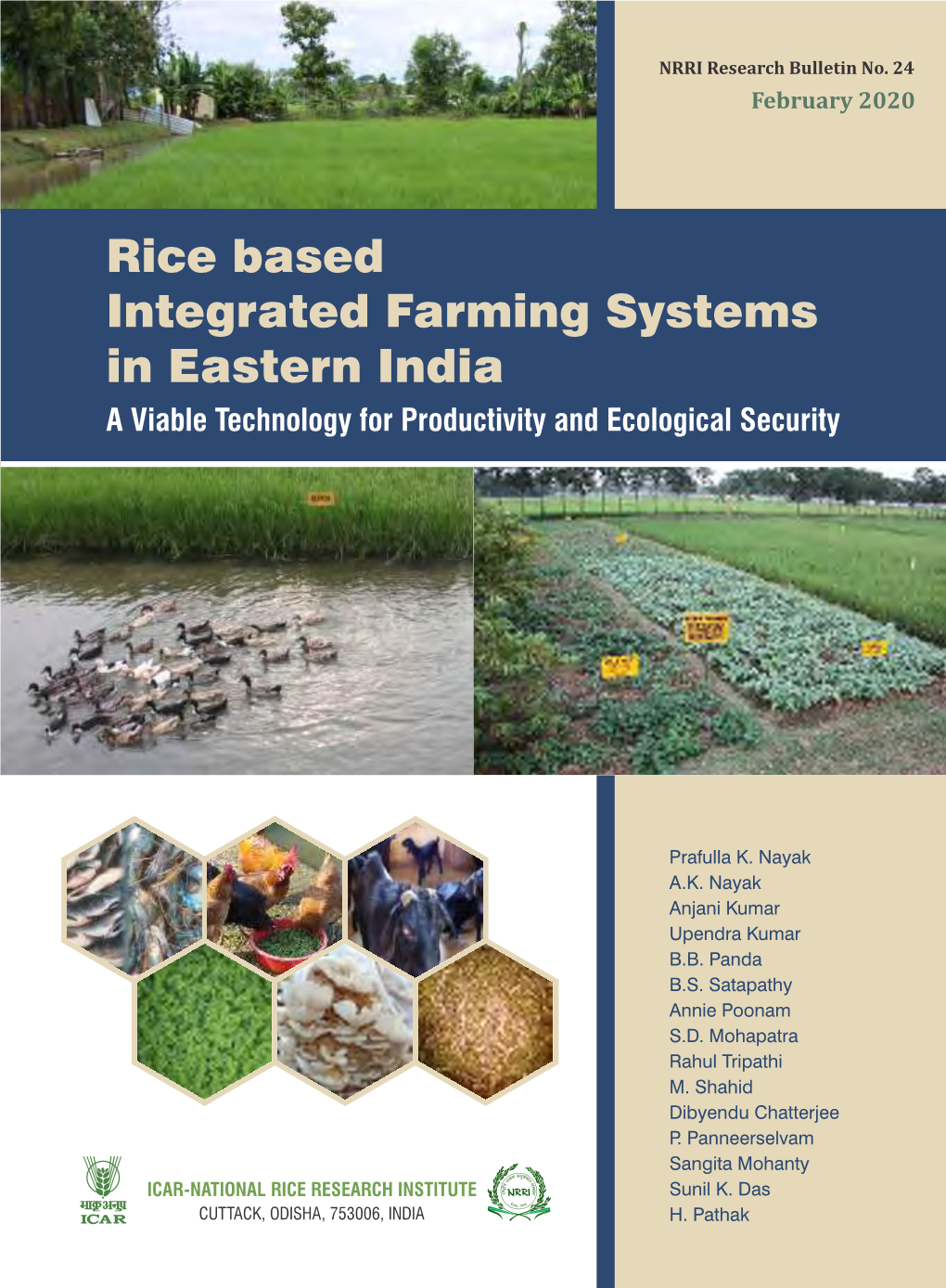 Rice Based Integrated Farming Systems in Eastern India: a Viable Technology for Productivity and Ecological Security