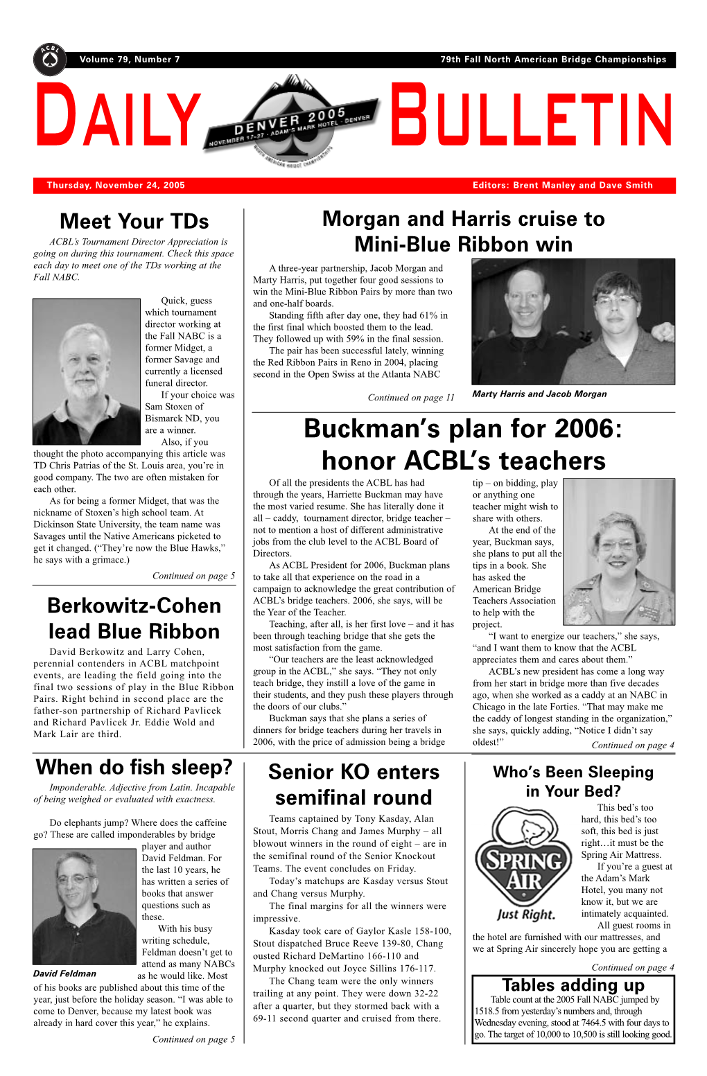 Buckman's Plan for 2006: Honor ACBL's Teachers