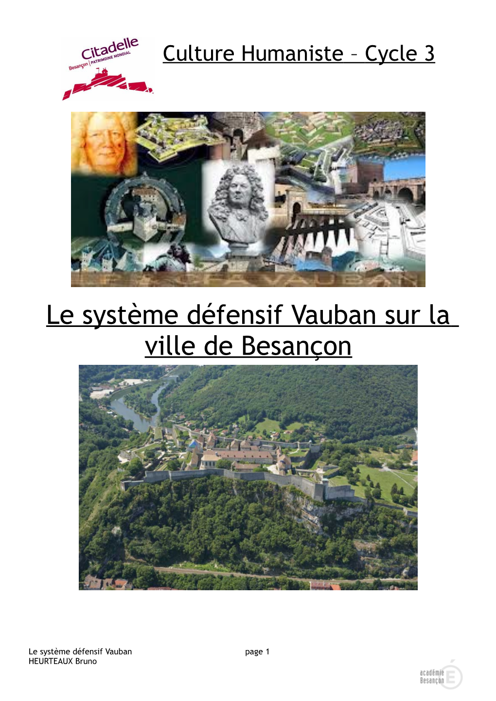 Le Système Défensif Vauban Sur La Ville De Besançon