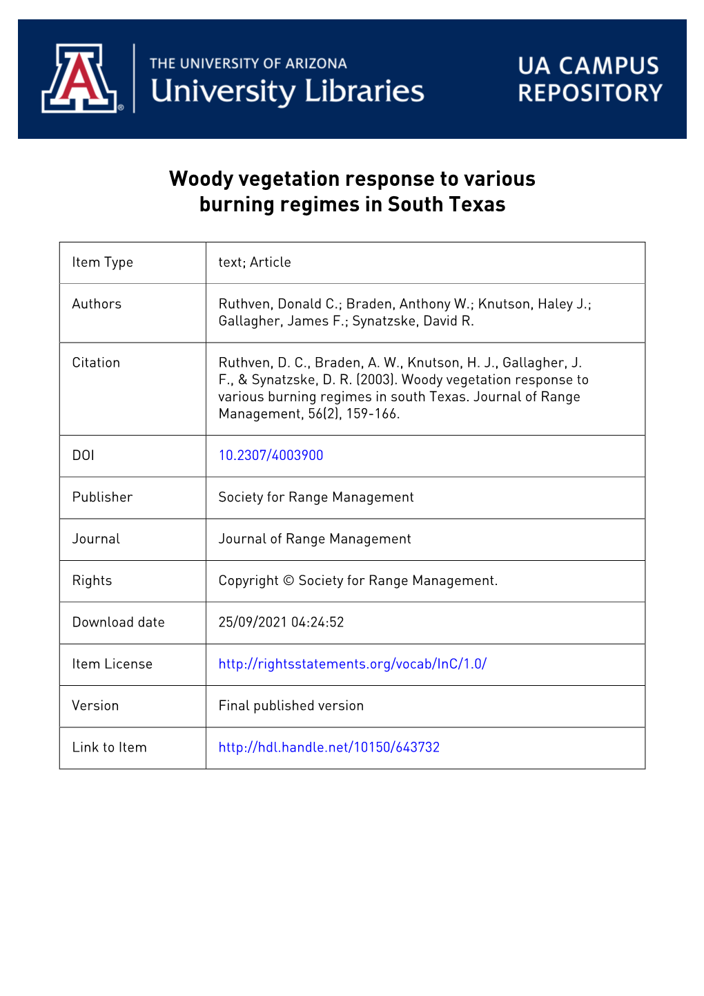 Woody Vegetation Response to Various Burning Regimes in South Texas