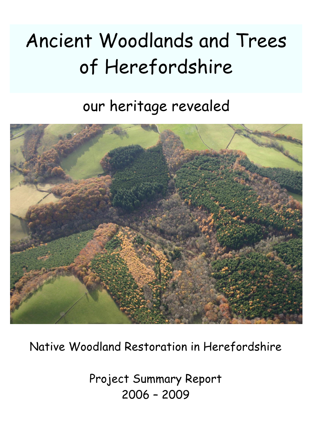 Native Woodland Restoration in Herefordshire