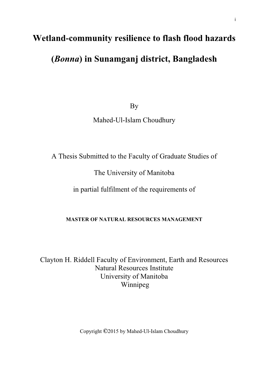 Wetland-Community Resilience to Flash Flood Hazards (Bonna) in Sunamganj District, Bangladesh