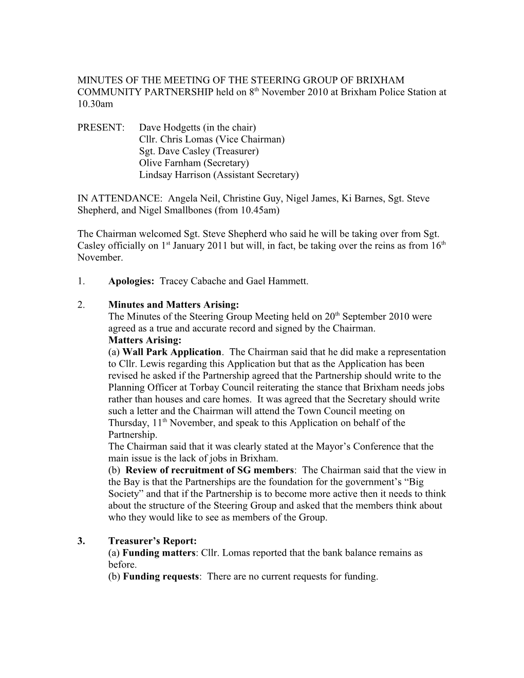 MINUTES of the MEETING of BRIXHAM COMMUNITY PARTNERSHIP Held on 23Rd June 2008 at Brixham